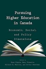 Pursuing Higher Education in Canada: Economic, Social and Policy Dimensions