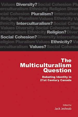 The Multiculturalism Question