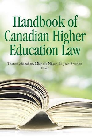 The Handbook of Canadian Higher Education Law