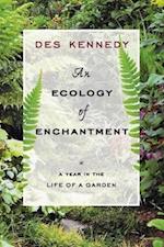 An Ecology of Enchantment