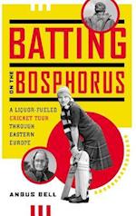 Batting on the Bosphorus