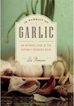 In Pursuit of Garlic