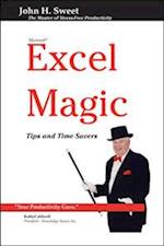Excel Magic: Tips and Time Savers 