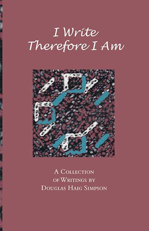 I Write Therefore I Am