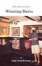 A Bar Player's Guide to Winning Darts