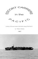 Escort Carriers in the Pacific