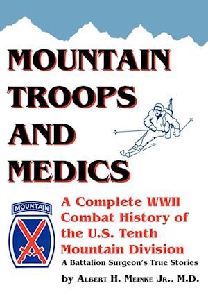 Mountain Troops and Medics