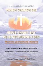 Which Church Did Jesus Christ Say He Is Returning For?