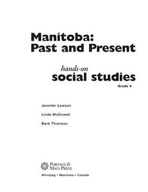 Hands-On Social Studies Module for Manitoba, Grade 4