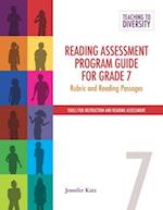 Reading Assessment Program Guide for Grade 7
