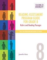 Reading Assessment Program Guide for Grade 8