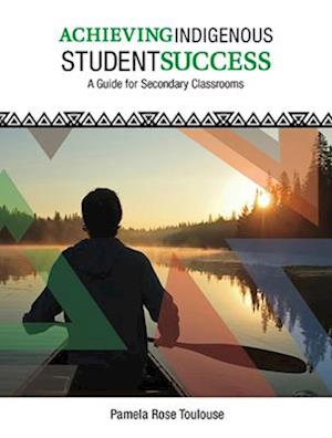 Achieving Indigenous Student Success