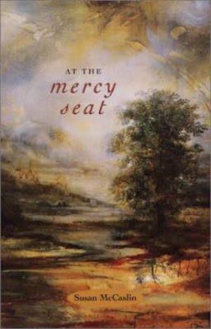 Mccaslin, S: At the Mercy Seat
