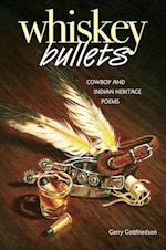 Gottfriedson, G: Whiskey Bullets