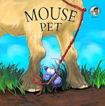Roy, P: Mouse Pet