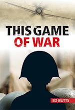 This Game of War
