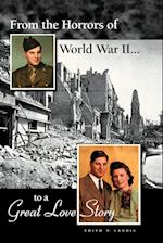 From the Horrors of World War II to a Great Love Story