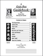 A Goju Ryu Guidebook