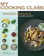 My Cooking Class Indian Basics