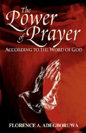 The Power of Prayer