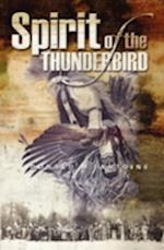 The Spirit of the Thunderbird