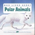 Who Lives Here? Polar Animals