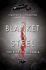 A Blanket of Steel