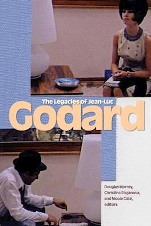 The Legacies of Jean-Luc Godard