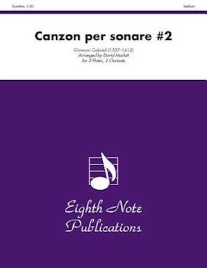 Canzon Per Sonare #2