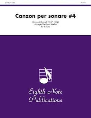 Canzon Per Sonare #4