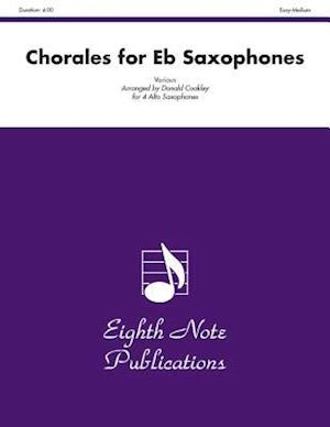 Chorales for E-Flat Saxophones