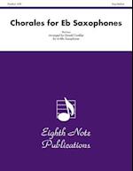 Chorales for E-Flat Saxophones