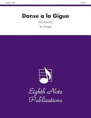 Danse a la Gigue