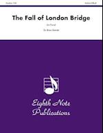 The Fall of London Bridge