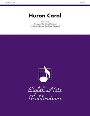 Huron Carol