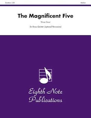 The Magnificent Five