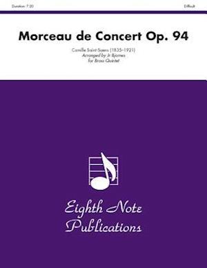 Morceau de Concert, Op. 94