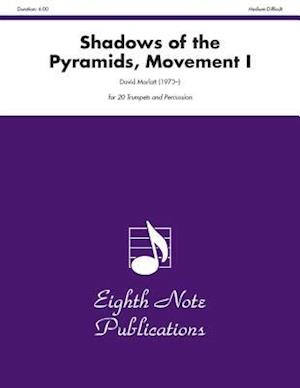 Shadows of the Pyramids, Movement I