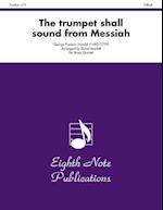 The Trumpet Shall Sound (from Messiah)