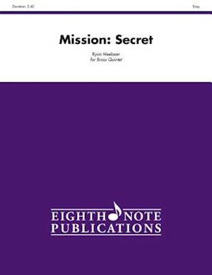 Mission -- Secret