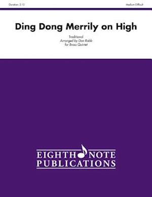 Ding Dong Merrily on High