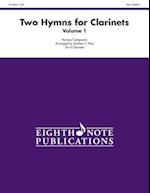 Two Hymns for Clarinets, Vol 1