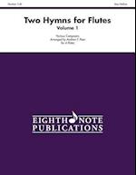 Two Hymns for Flutes, Vol 1
