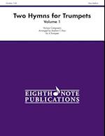 Two Hymns for Trumpets, Vol 1