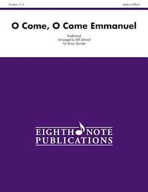 O Come, O Come Emmanuel