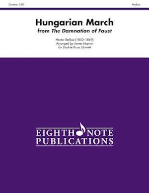 Hungarian March (from the Damnation of Faust)