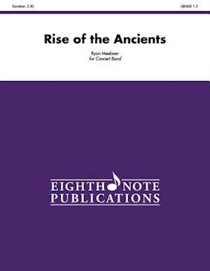 Rise of the Ancients