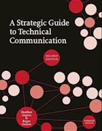 A Strategic Guide to Technical Communication - Second Edition (Canadian)