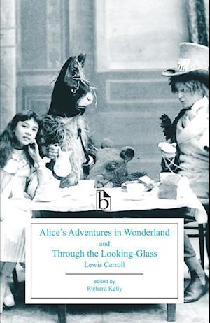 Alice’s Adventures in Wonderland and Through the Looking-Glass