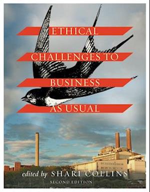 Ethical Challenges to Business as Usual - Second Edition